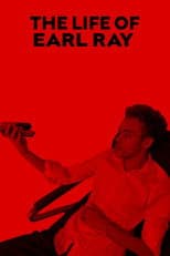 Poster for The Life of Earl Ray