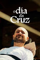 Poster for O Dia da Cruz