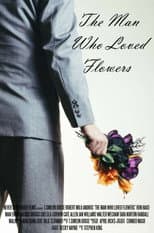 Poster for The Man Who Loved Flowers
