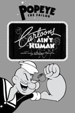 Poster for Cartoons Ain't Human