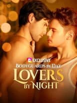 Poster for Bodyguards by Day, Lovers by Night