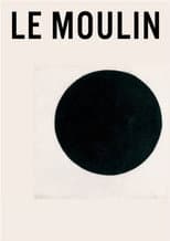 Poster for Le Moulin