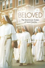 Poster for Beloved: The Dominican Sisters of St. Cecilia