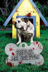 Poster for Feeding Mr. Baldwin
