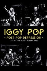 Poster for Iggy Pop - Post Pop Depression: Live at the Royal Albert Hall