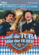 Poster for … und die Tuba bläst der Huber