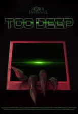 Poster for Too Deep