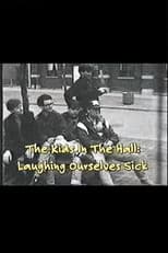 Poster for The Kids In The Hall: Laughing Ourselves Sick