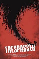 Poster for Trespasser