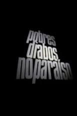 Poster for Pobres Diabos No Paraíso