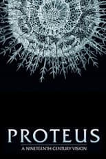 Poster for Proteus: A Nineteenth Century Vision