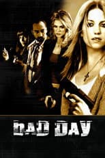 Poster for Bad Day