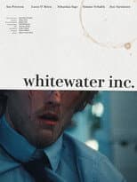 Poster for Whitewater Inc.