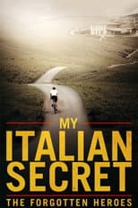 Poster for My Italian Secret: The Forgotten Heroes