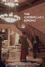 Poster for The Caterpillar's Kimono