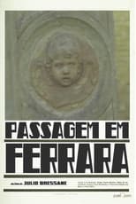 Poster for Passagem em Ferrara