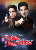 Poster for Fatal Destiny