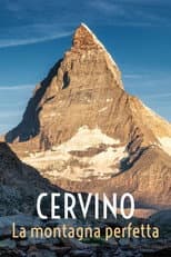 Poster for Il Cervino. La montagna perfetta