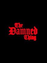 Poster for The Damned Thing