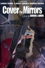 Poster for Cover the Mirrors