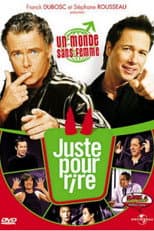 Poster for Les Galas juste pour rire : Un monde sans femme