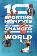 Poster for Ten Sporting Moments that Changed the World