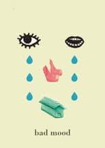 Poster for Bad Mood