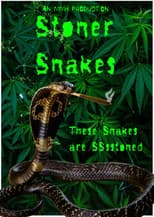 Poster for Stoner Snakes