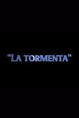 Poster for La tormenta