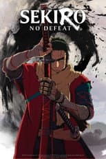Poster for Sekiro: No Defeat