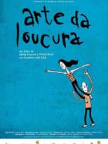 Poster for Arte da Loucura