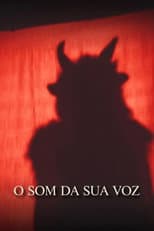 Poster for O Som da Sua Voz