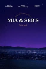 Poster for Mia & Seb's Theme