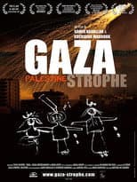 Poster for Gaza-strophe, Palestine