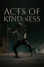 Poster for Acts of Kindness