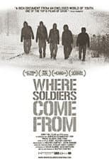 Poster for Where Soldiers Come From