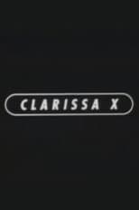 Poster for Clarissa X