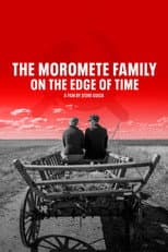 Poster for Moromete Family: On the Edge of Time