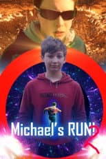 Poster for Michael's Run 2