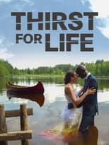 Poster for Thirst for Life