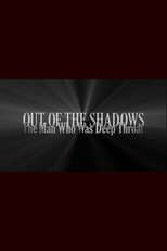 Poster for Out of the Shadows: The Man Who Was Deep Throat