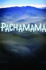 Poster for Pachamama
