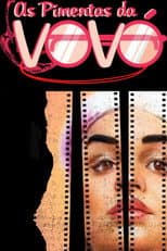 Poster for As Pimentas da Vovó