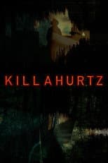Poster for Killahurtz