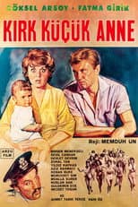 Poster for Kırk Küçük Anne