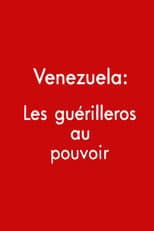 Poster for Venezuela: los guerrilleros al poder