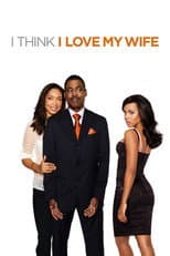 Poster for I Think I Love My Wife