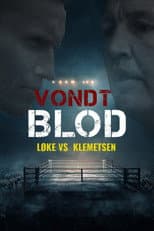 Poster for Vondt Blod: Løke vs. Klemetsen