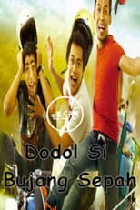 Poster for Dodol Si Bujang Sepah