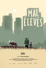 Poster for Mal élevé